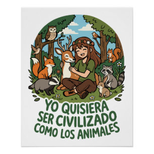 Yo quisiera ser civilizado 2 poster