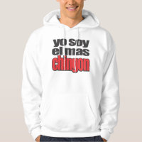 Yo soy el mas Chingon