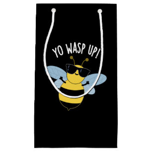 Yo Wasp Up Funny Bug Puns Dark BG Small Gift Bag