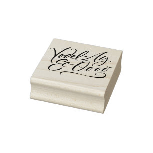 Yodelling Calligraphy Yodel-Ay-Ee-Oooo Lettering Rubber Stamp