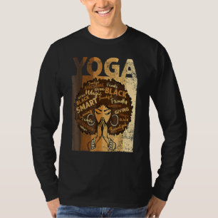 Yoga Afro Woman Black History Month BLM Melanin Ze T-Shirt