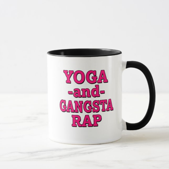 Yoga and Gangsta Rap funny coffee mug (Right)