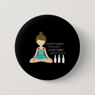 Yoga - Beer Yoga Design For Yogis 6 Cm Round Badge