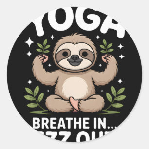 Yoga Breathe In Zzz Out Sloth _2  Classic Round Sticker