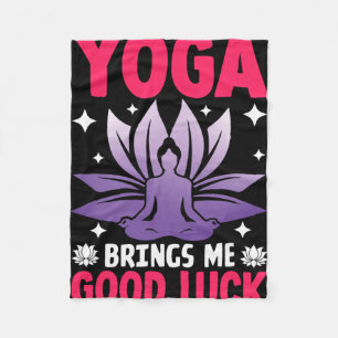 Yoga Brings Me Good Luck Meditative Calm Fleece Blanket