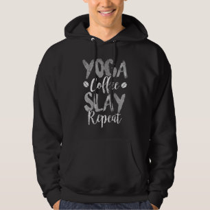 Yoga Coffee Slay Repeat Fitness Mom Sorority Cute Hoodie