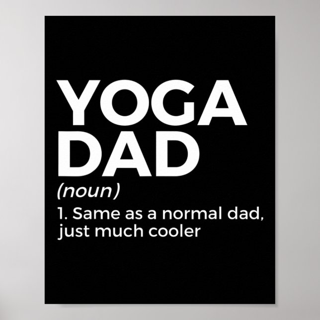 Yoga Dad Definition Yoga Poses  Poster (Front)