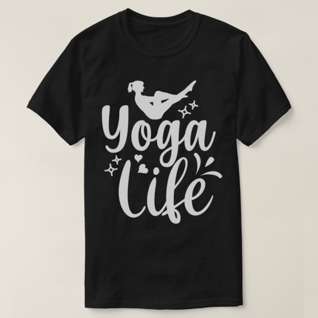 Yoga Design Yoga Life 1 T-Shirt (Design Front)