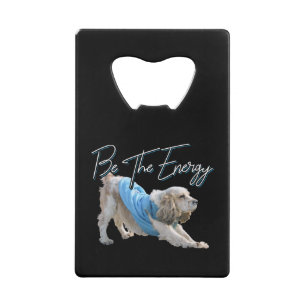 Yoga Downward Dog - Be The Energy Quote