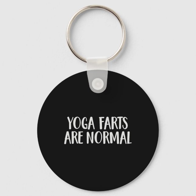 Yoga Farts Are Normal Funny Farting  Key Ring (Front)