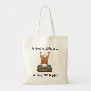 Yoga Fun Design A Yogi's Life Bed of Nails gifts Tote Bag