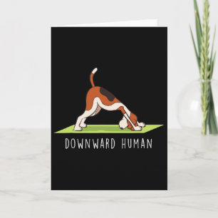 Yoga Funny Downward Human Dog Card