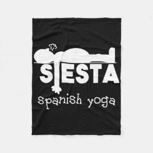 Yoga Gift And Funny Sleeping Fun Spanish Siesta Fleece Blanket