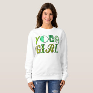 YOGA GIRL SWEATSHIRT