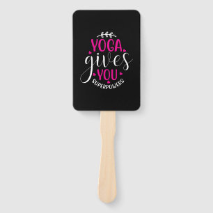 Yoga Gives Me Superpower Hand Fan