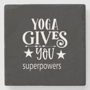Yoga Gives You Superpower Stone Coaster