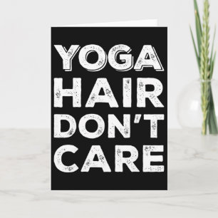 Yoga Hair Don't Care Funny Muscle Tank Fitness Gym Card