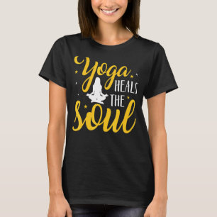 Yoga Heals The Soul T-Shirt