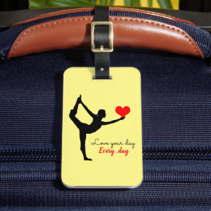 Yoga Heart & Love your day, Every day / Yogini Luggage Tag