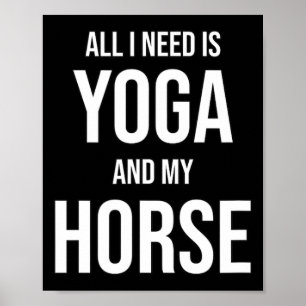 Yoga Horse For Yogini Poster