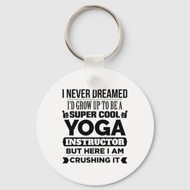 Yoga Instructor And Meditation Trainer Funny Gift  Key Ring (Front)