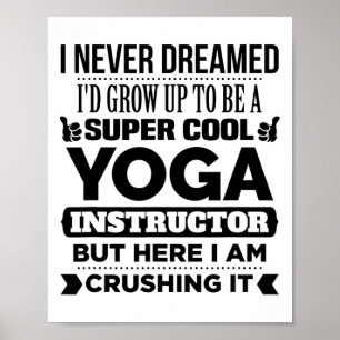 Yoga Instructor And Meditation Trainer Funny Gift Poster