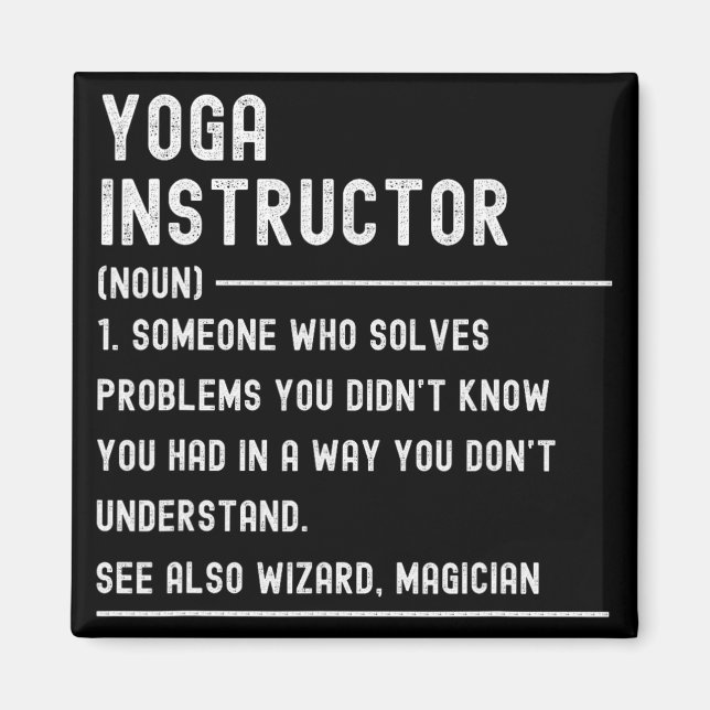Yoga Instructor Definition Shirts Funny Job Title  Magnet (Front)