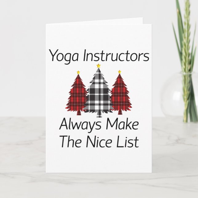 Yoga Instructors Always Make The Nice List Christm Card (Front)