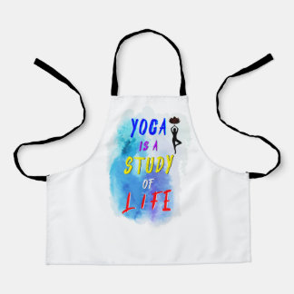 Yoga Is A Study Of Life International Day of Yoga Apron