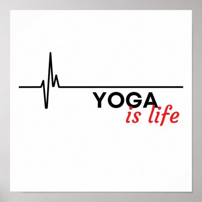 Yoga is life. poster (Front)