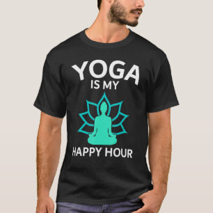 Yoga Is My Happy Hour Guru Sport Workout USA For M T-Shirt