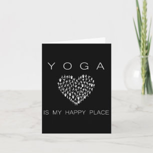 Yoga Is My Happy Place Insrational Motivational  Card
