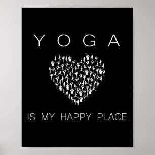 Yoga Is My Happy Place Insrational Motivational  Poster