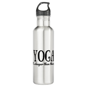 Yoga It's Cheaper Than Therapy 710 Ml Water Bottle