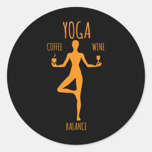 Yoga Lance Coffee And Wine Yoga Lover Fun Gift Classic Round Sticker