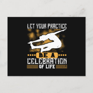 Yoga - Let Your Practice Be A Celebration Of Life Postcard