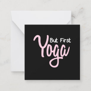 Yoga Lover But First Yoga Card