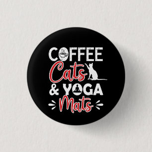 Yoga Lover   Coffee Cat And Yoga Mats 3 Cm Round Badge
