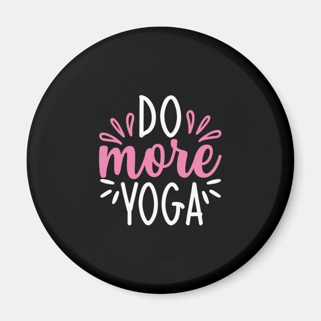 Yoga Lover | Do More Yoga Magnet (Front)