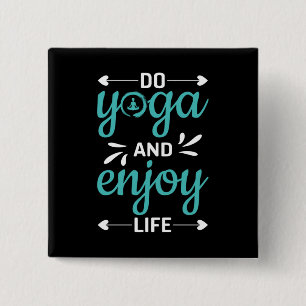 Yoga Lover Do Yoga And Enjoy Life 15 Cm Square Badge