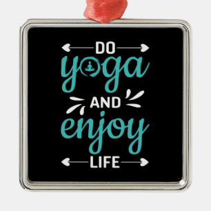 Yoga Lover Do Yoga And Enjoy Life Metal Tree Decoration