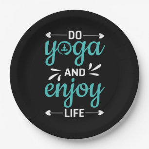 Yoga Lover   Do Yoga And Enjoy Life Paper Plate