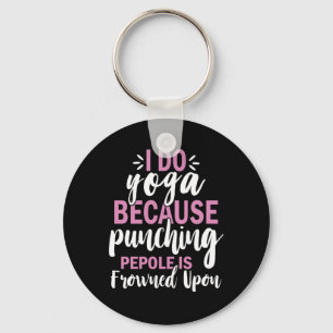 Yoga Lover   I Do Yoga Key Ring