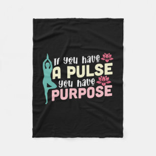Yoga Lover If You Have A Pulse Fleece Blanket