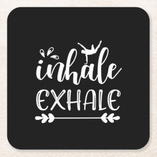 Yoga Lover Inhale To Exhale Square Paper Coaster
