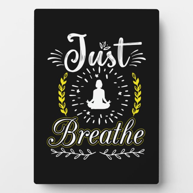 Yoga Lover | Just Breathe Plaque (Front)