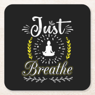 Yoga Lover   Just Breathe Square Paper Coaster