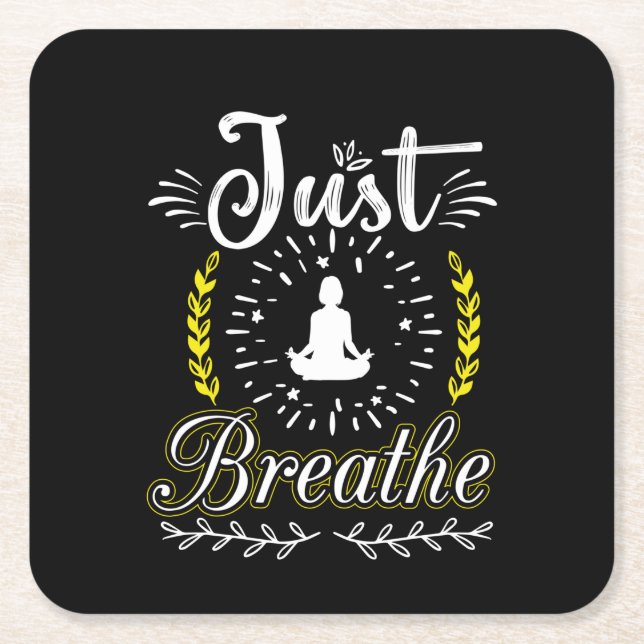 Yoga Lover | Just Breathe Square Paper Coaster (Front)