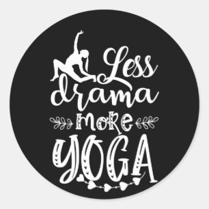 Yoga Lover Less And More Yoga Classic Round Sticker