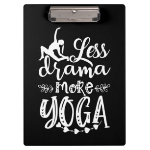 Yoga Lover   Less And More Yoga Clipboard
